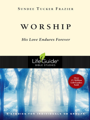 cover image of Worship: His Love Endures Forever
